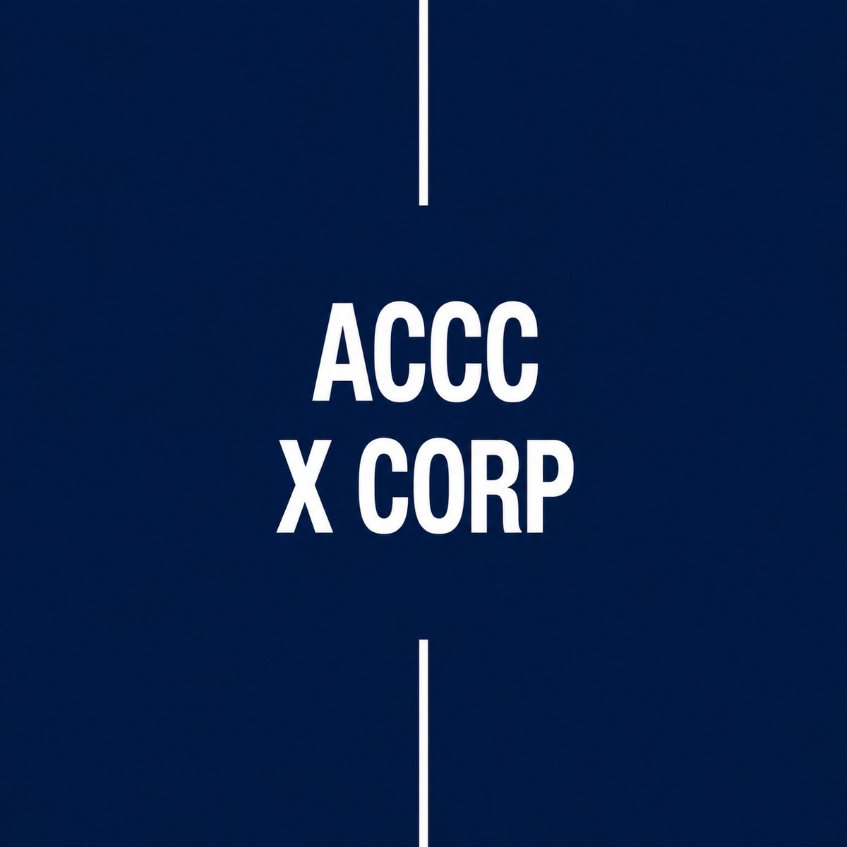 ACCC / X CORP title card on a navy background